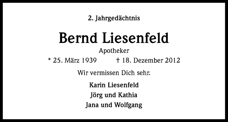  Traueranzeige für Bernd Liesenfeld vom 18.12.2014 aus Kölner Stadt-Anzeiger / Kölnische Rundschau / Express
