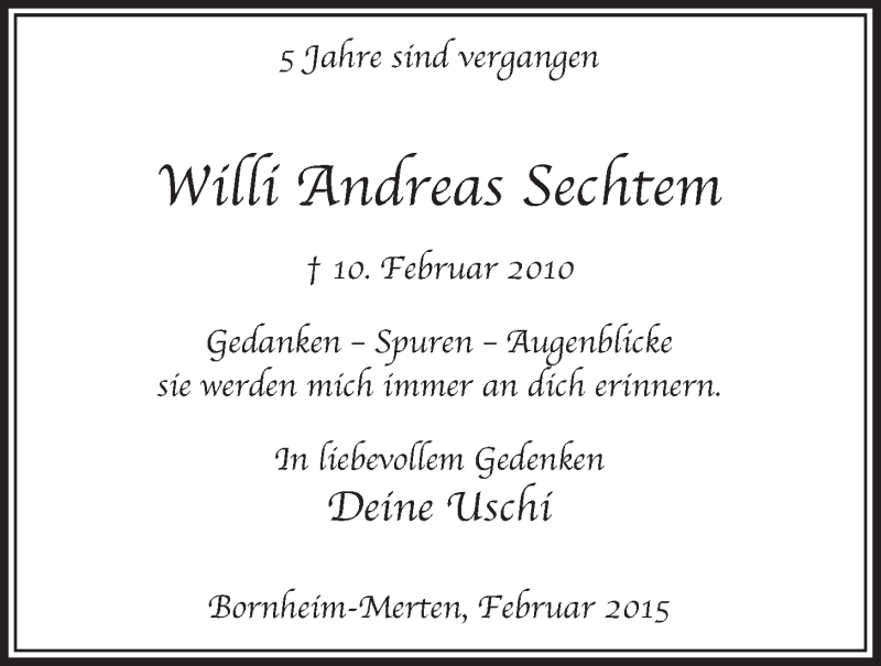  Traueranzeige für Willi Andreas Sechtem vom 11.02.2015 aus  Schlossbote/Werbekurier 