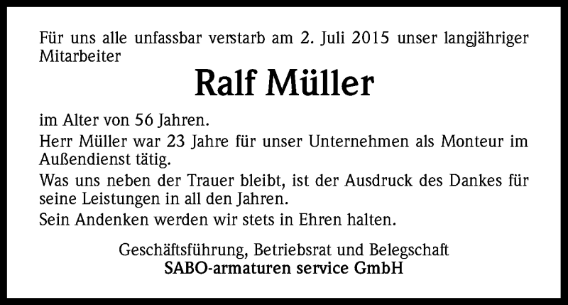  Traueranzeige für Ralf Müller vom 10.07.2015 aus Kölner Stadt-Anzeiger / Kölnische Rundschau / Express