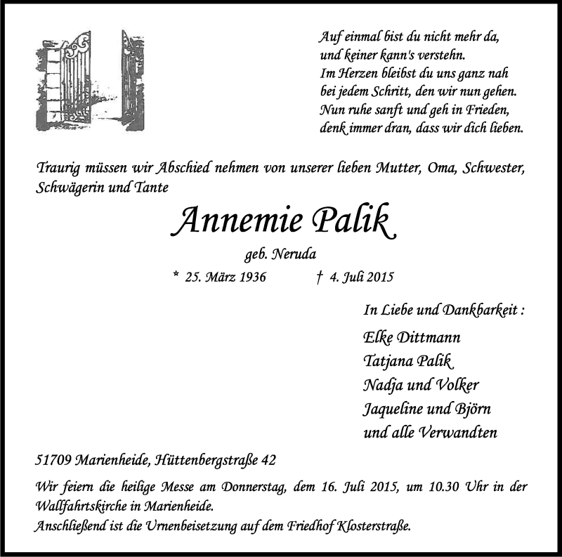  Traueranzeige für Annemie Palik vom 11.07.2015 aus Kölner Stadt-Anzeiger / Kölnische Rundschau / Express